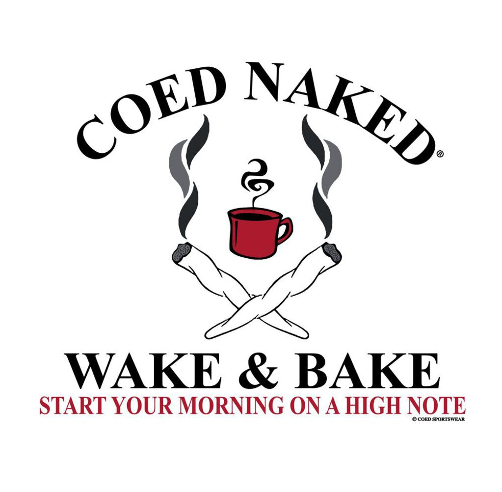 Coed Naked T-Shirt Wake N' Bake White